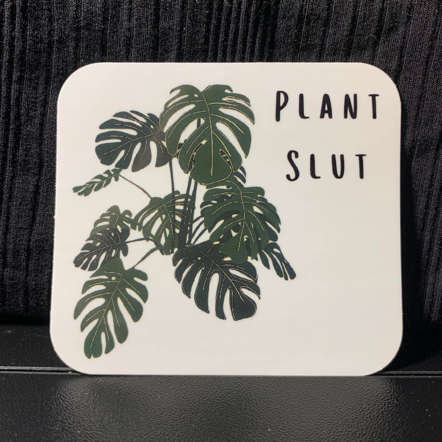 Plant Slut