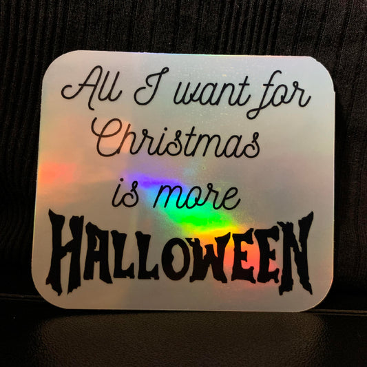 All I Want For Christmas is More Halloween