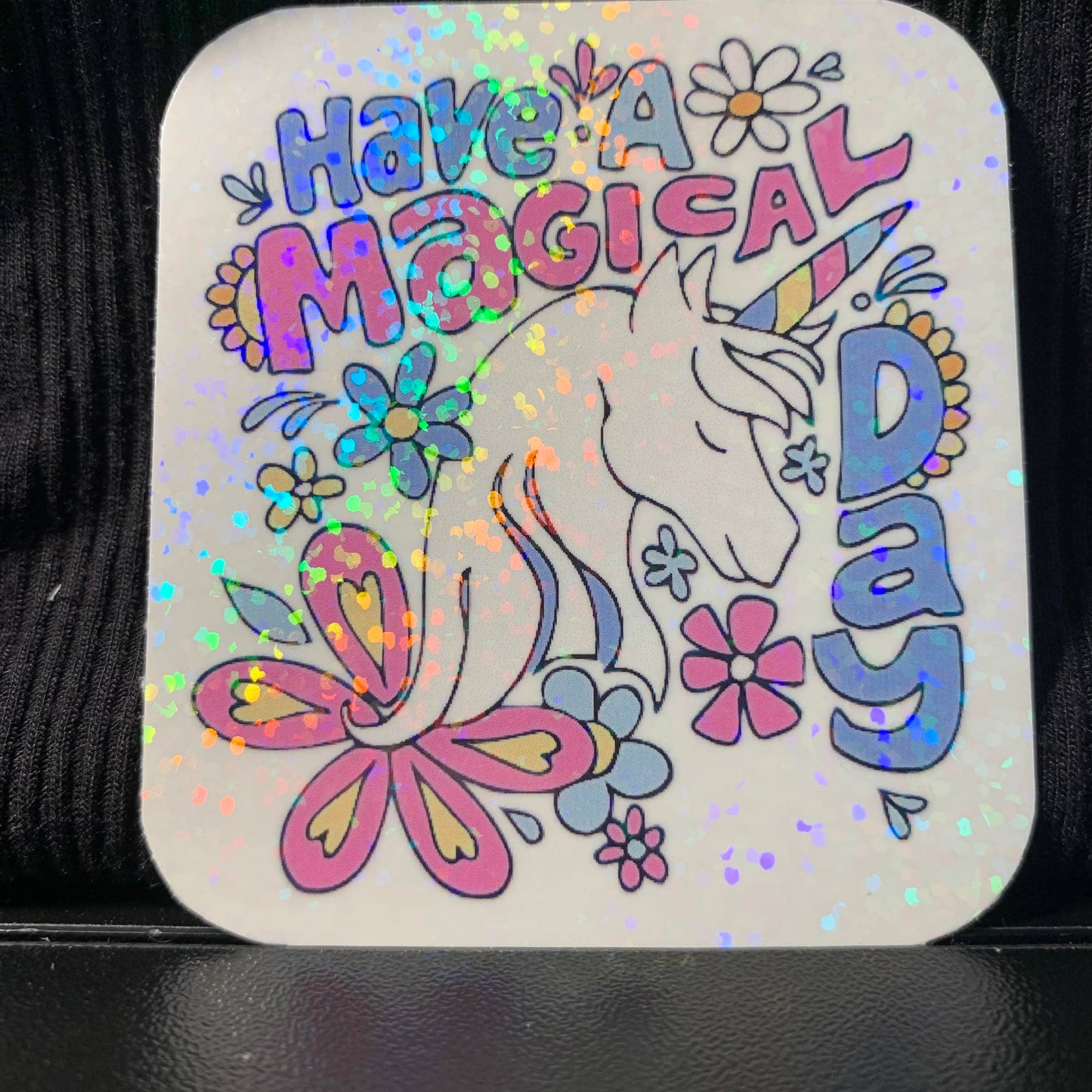 Have a Magical Day