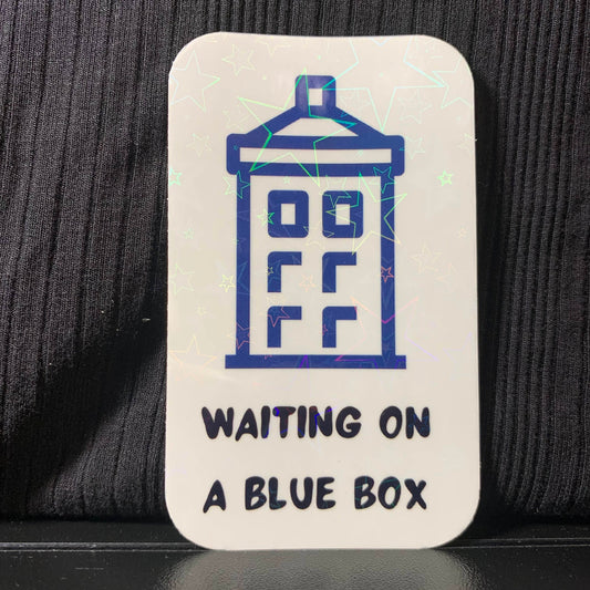 Waiting on a Blue Box