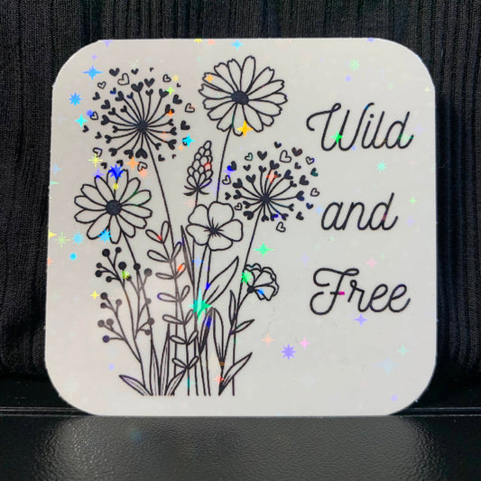 Wild and Free